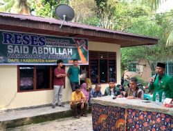 Tampung Aspirasi Masyarakat, Anggota DPRD Kampar Said Abdullah Laksanakan Reses di Pulau Terap dan di Desa Sipungguk